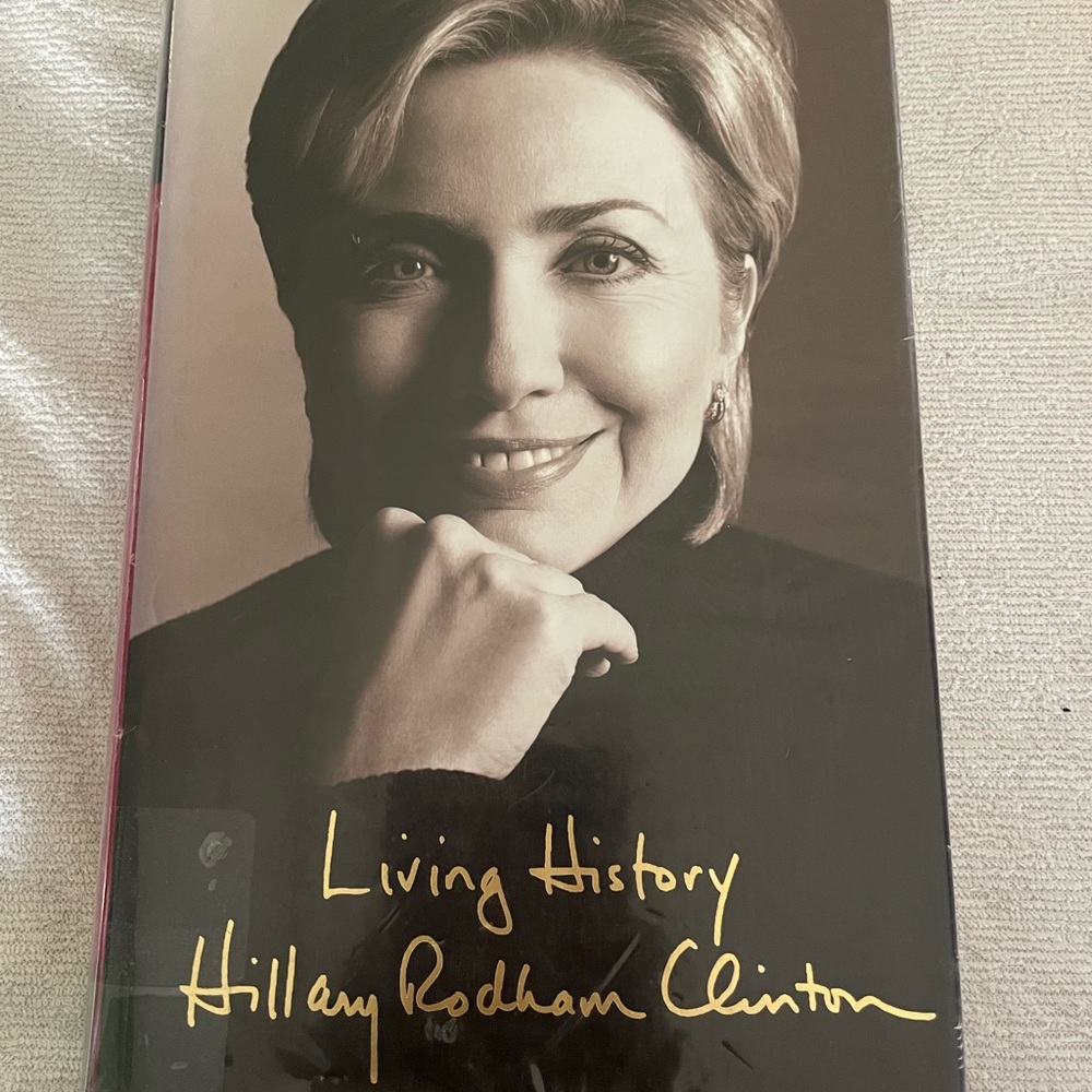 Living History, by Hillary Rodham Clinton